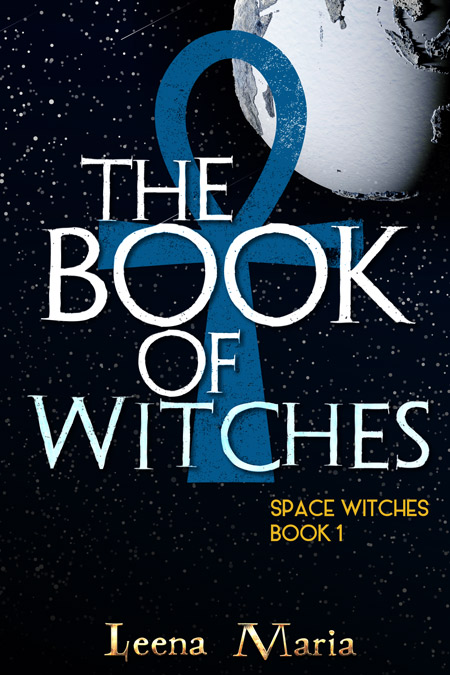 Space Witches 1: The Book of Witches
